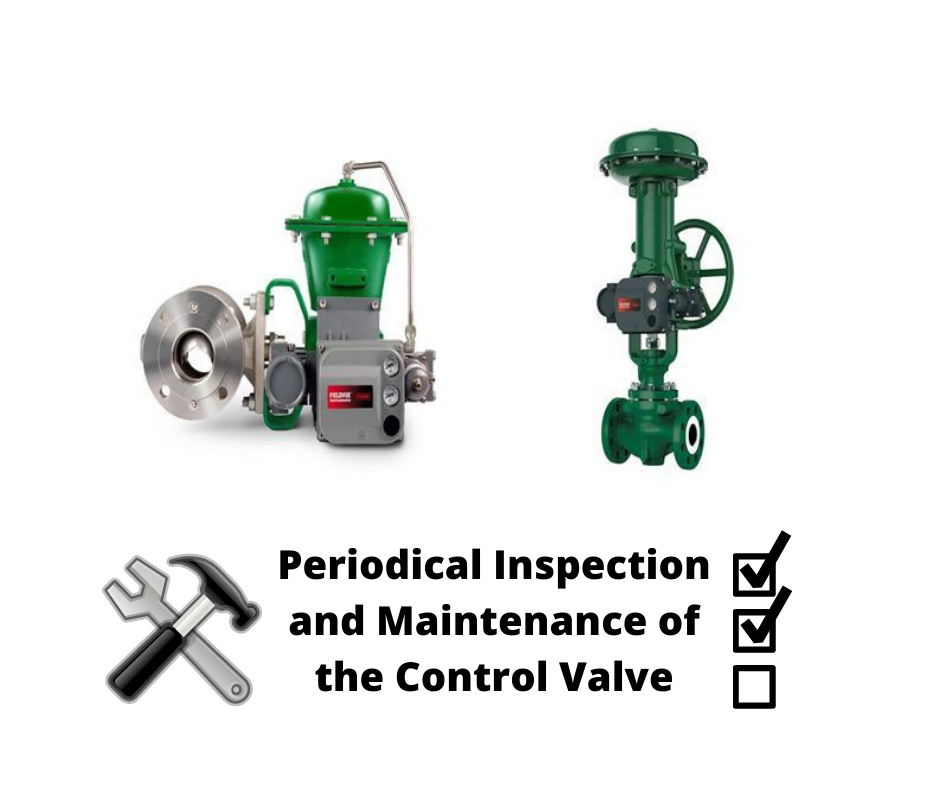 Periodical Inspection and Maintenance of the Control Valve